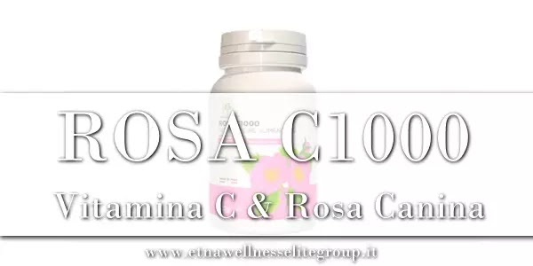Rosa C1000 Etna Wellness integratore Vitamina C e Rosa Canina